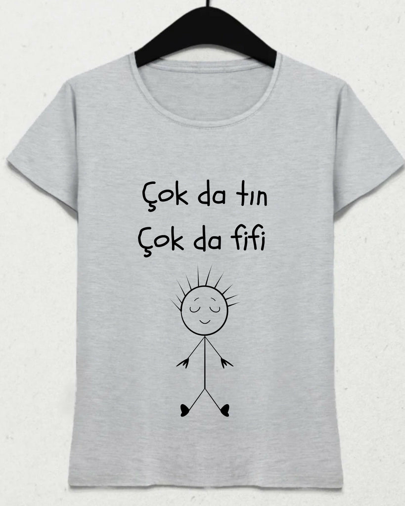 Çok da Tın Çok da Fifi Gri Tişört
