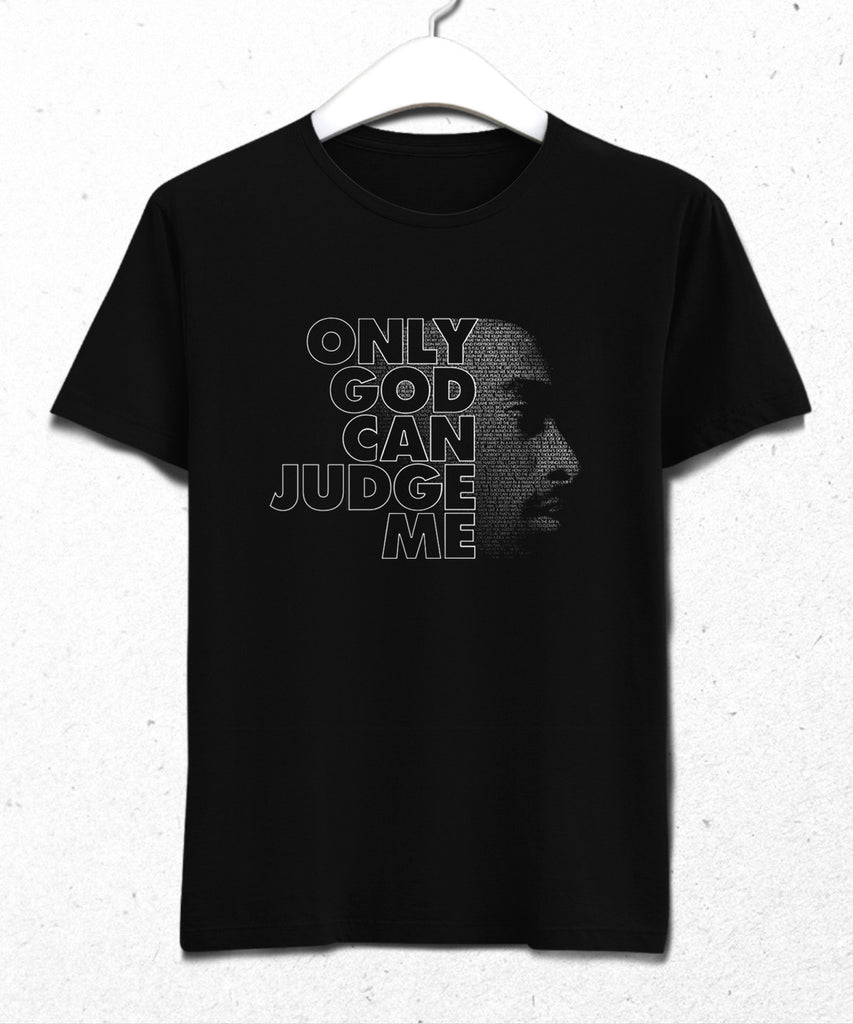 2pac only god can judge me tshirt - basmatik.com