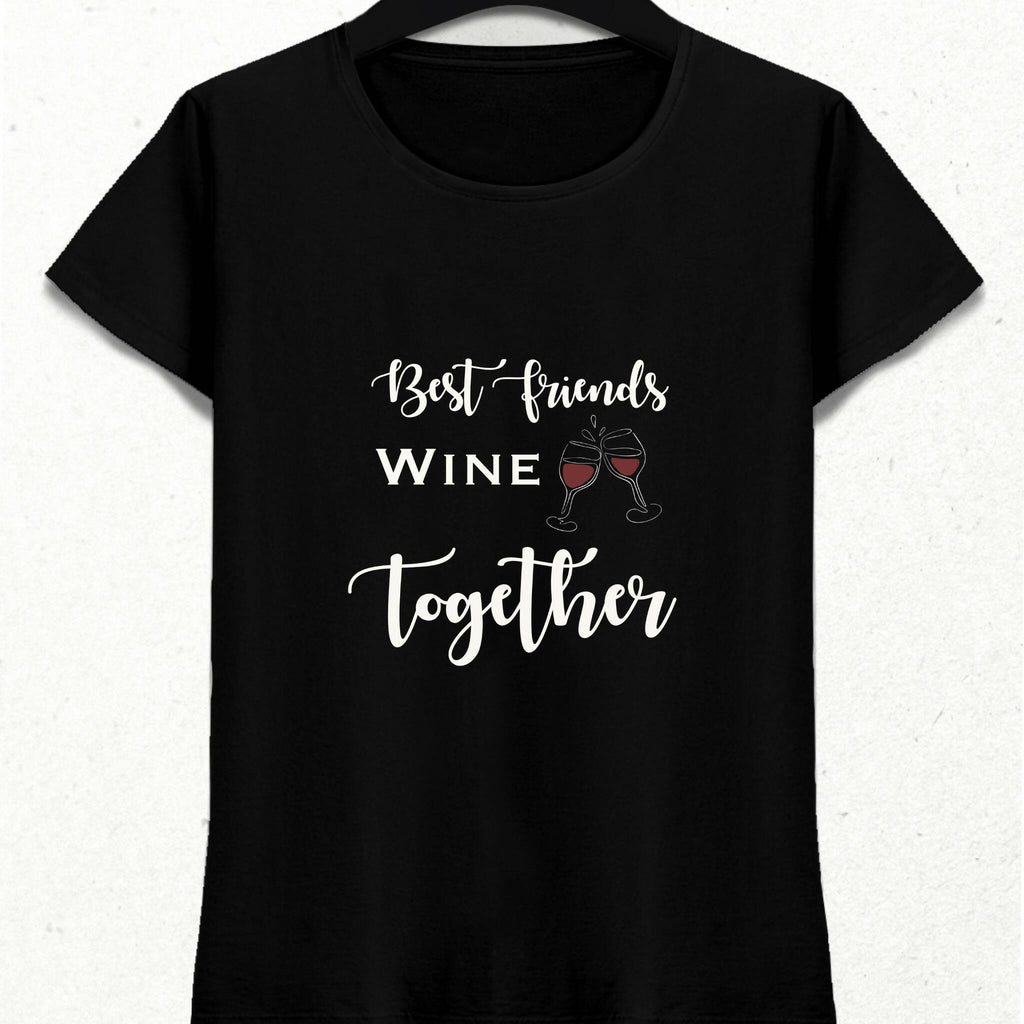 Wine Lover Best Friend T-Shirt