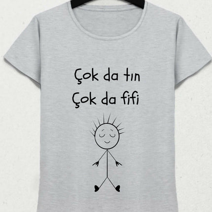 Çok da Tın Çok da Fifi Gri Tişört