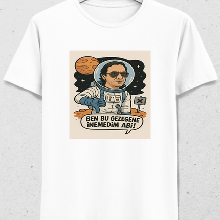 ben bu gezegene inemedim abi