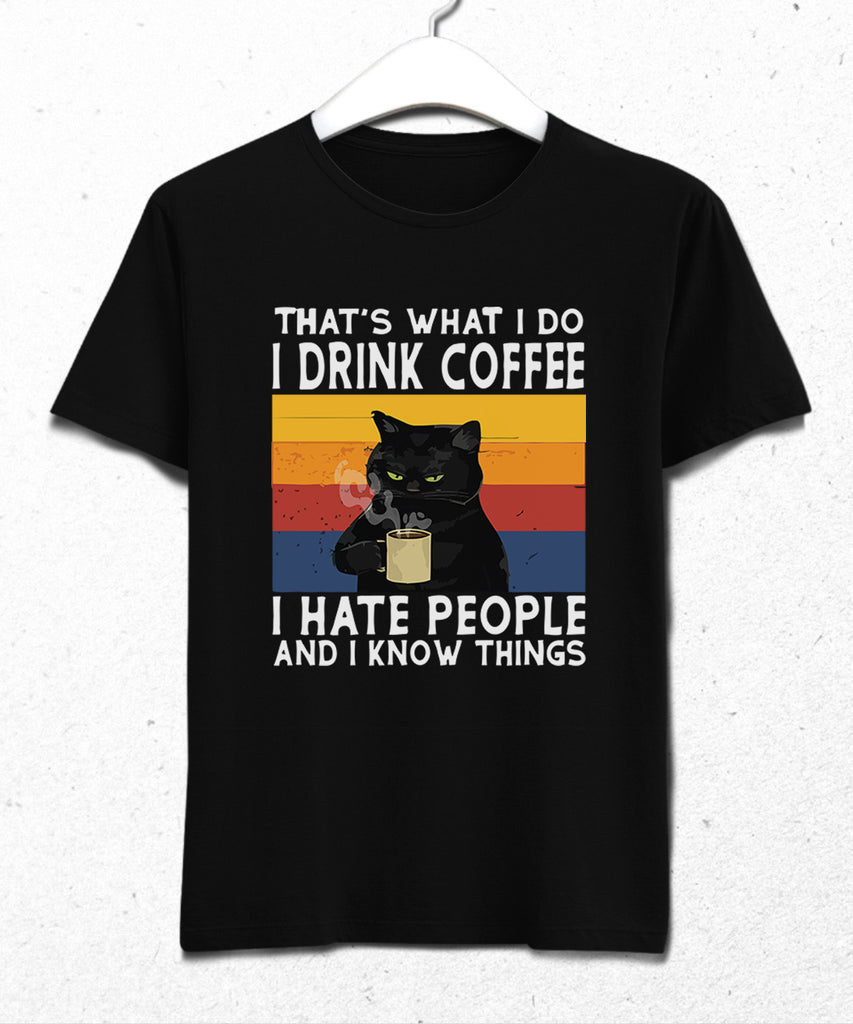 I Drink Coffee Cat tişört