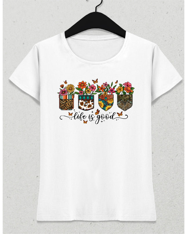 Life is good kadın tişört