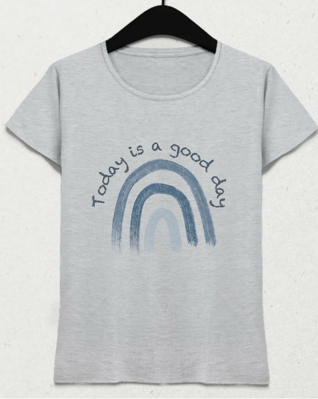 Today is a Good Day Gri Tişört