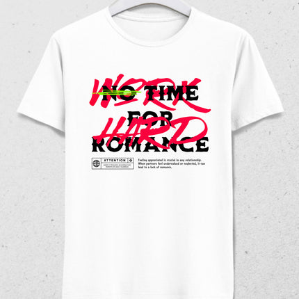 No Time for Romance T-shirt