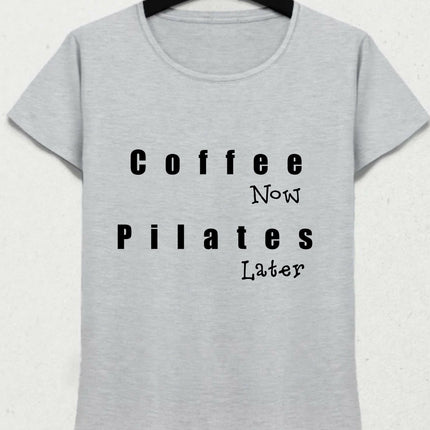 Şimdi Kahve Sonra Pilates Gri Tişört