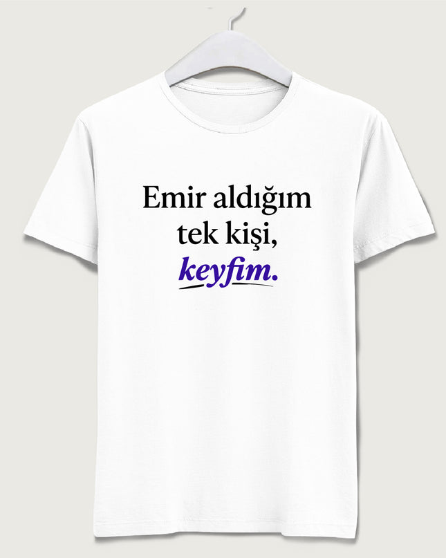 emir aldığım tek kişi keyfim tişört - basmatik.com