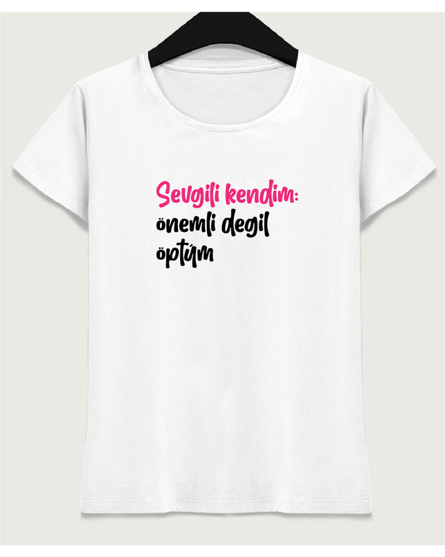 sevgili kendim tişört - basmatik.com