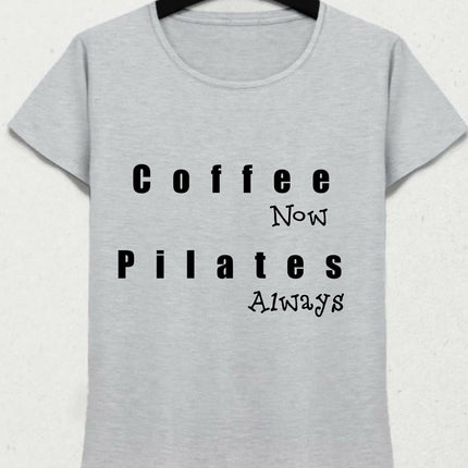 Şimdi Kahve Her Zaman Pilates Gri Tişört