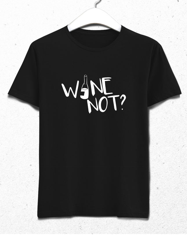 Wine Not tişört