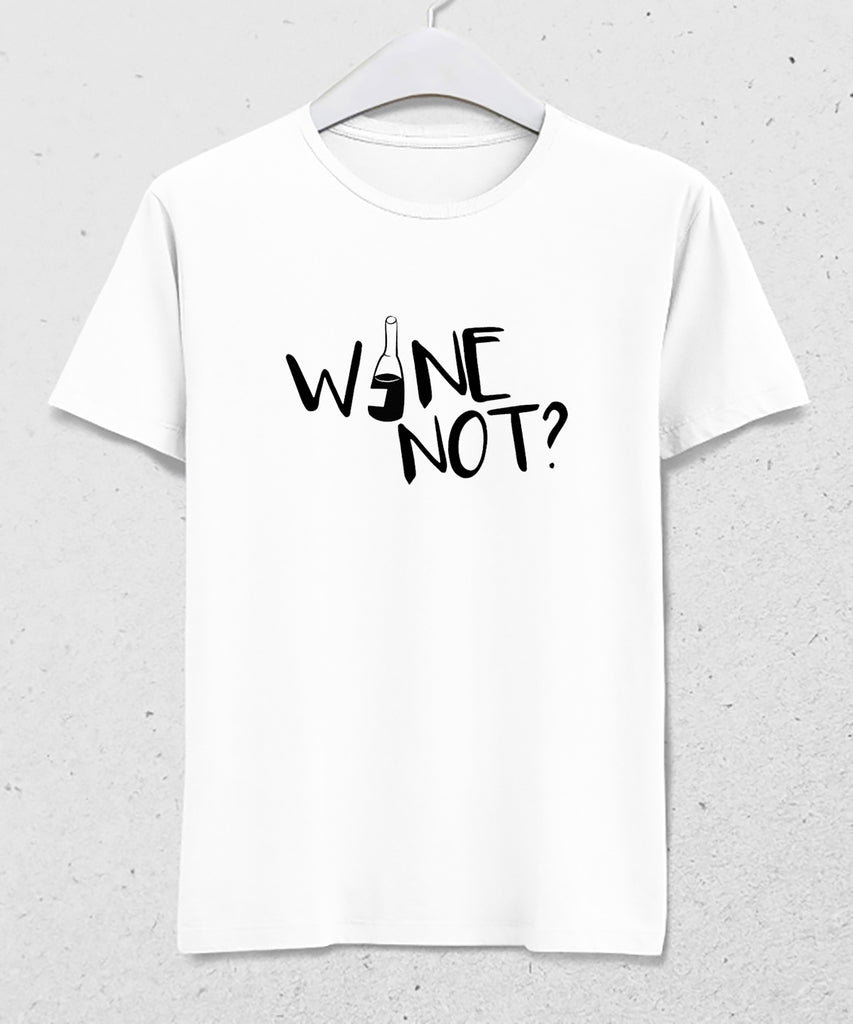 Wine Not tişört