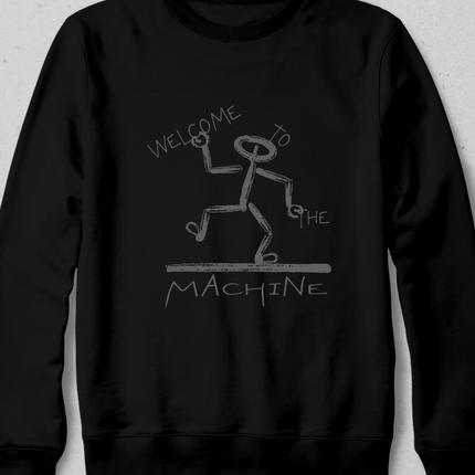 MACHINE Sweatshirt - Kapşonsuz