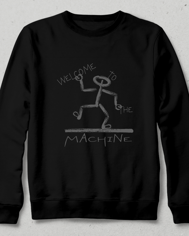 MACHINE Sweatshirt - Kapşonsuz