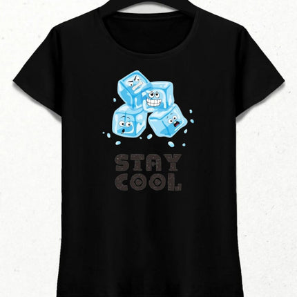 Stay Cool Kadın Tişört