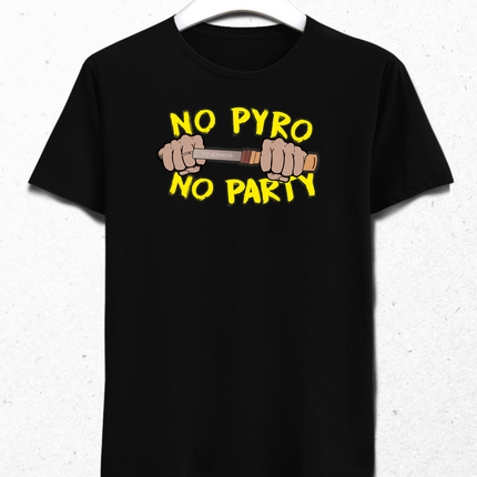 no pyro no party
