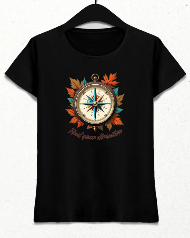 Find Your Direction Kadın Tişört