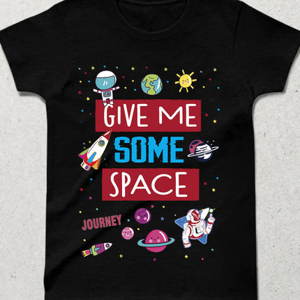 Give me Space Bisiklet yaka Kısa Kollu Tişört