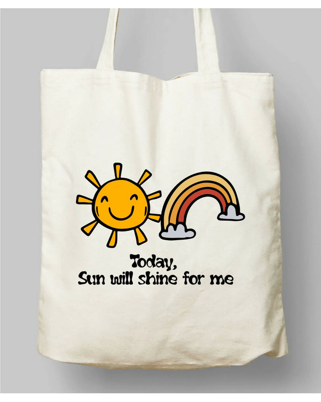 Today Sun Will Shine For Me Bez Çanta
