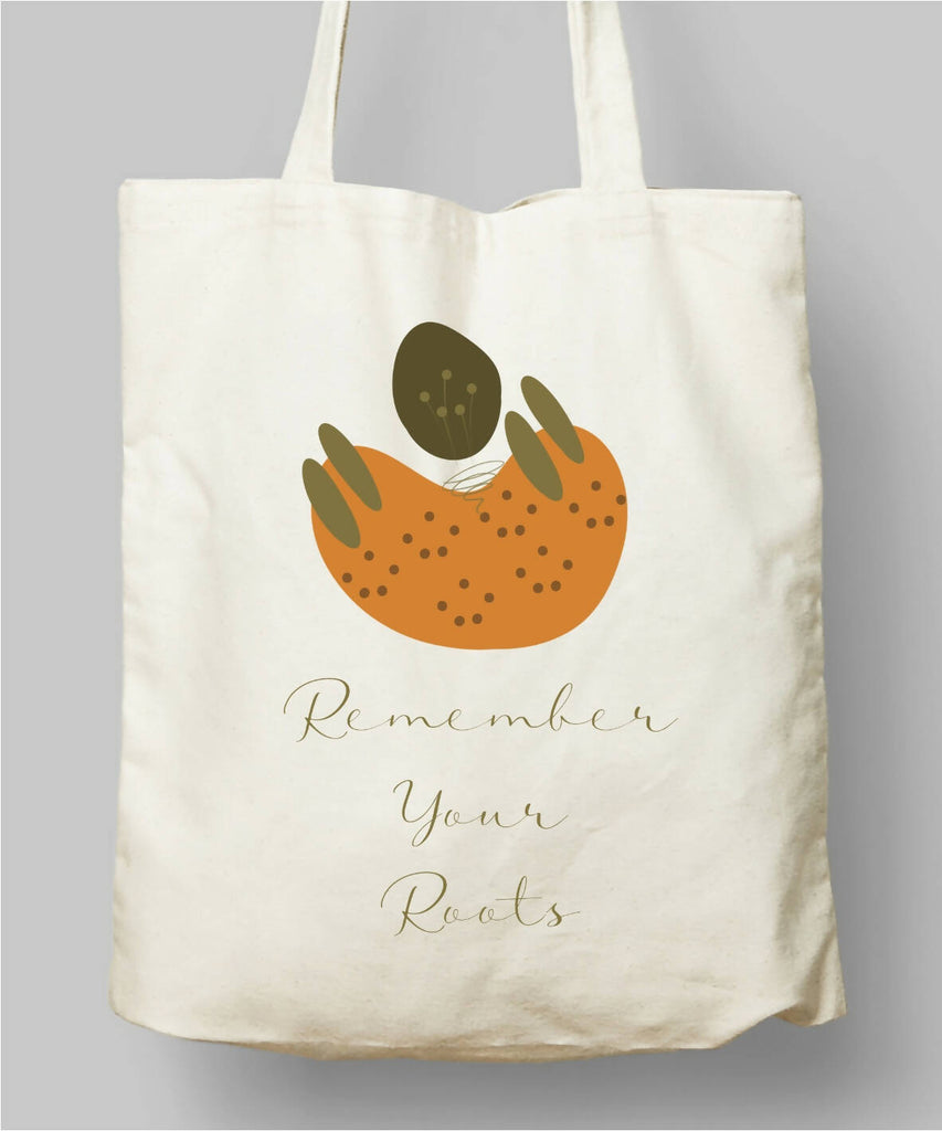 Remember Your Roots Cloth Bag