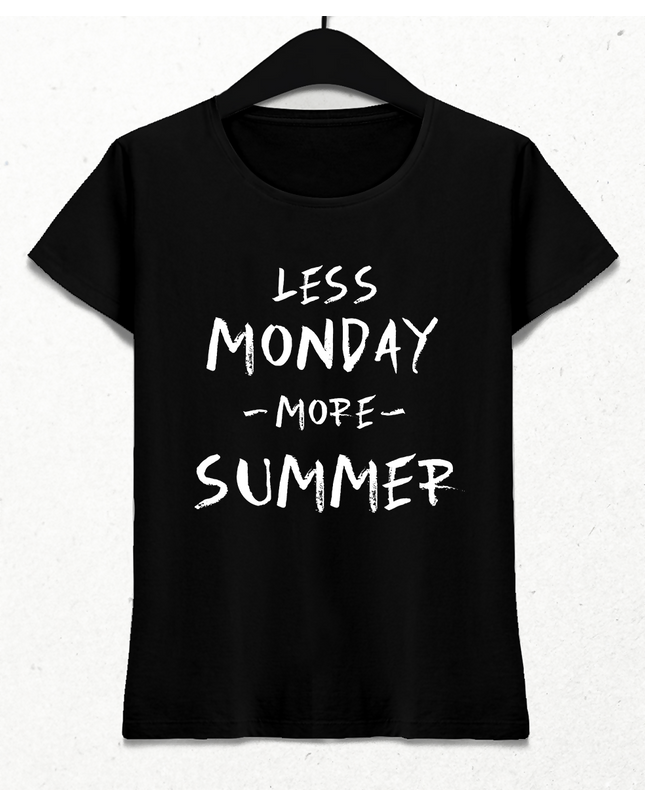 Less Monday More Summer Women's T-Shirt
