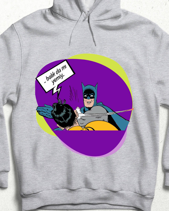 Balık da mı yemiyorsun? Hoodie - basmatik.com