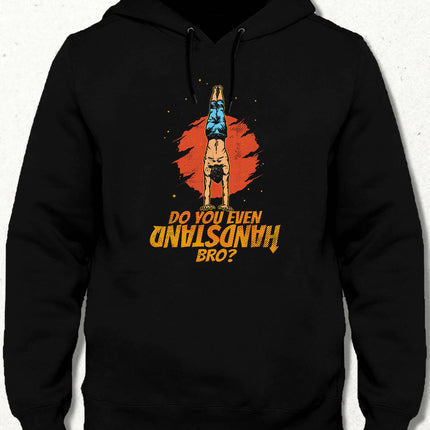 Bro Hooded Sweatshirt