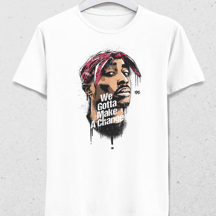 2pac We Gotta Make A Change tshirt - basmatik.com