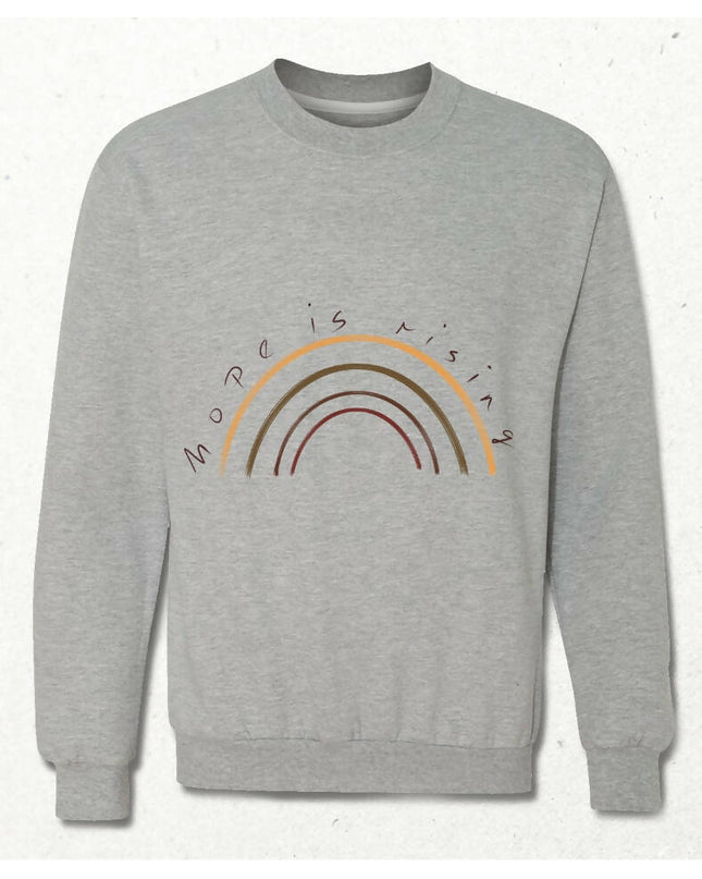 Hope is Rising Sweatshirt