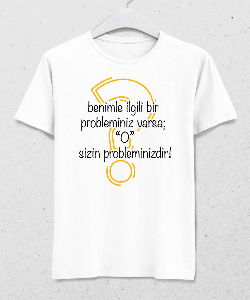 Your Problem Men's T-Shirt