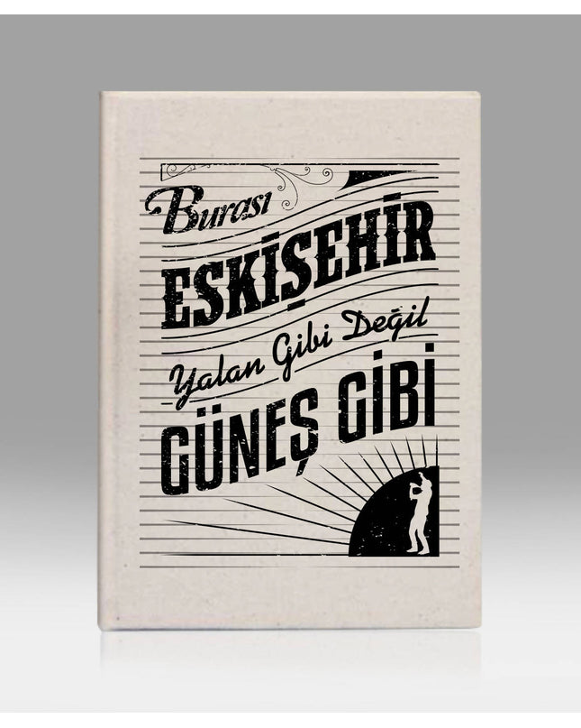 Defter - Burası Eskişehir - 2 - basmatik.com