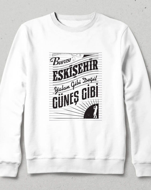 Kapüşonsuz Sweatshirt - Burası Eskişehir - 2 - basmatik.com