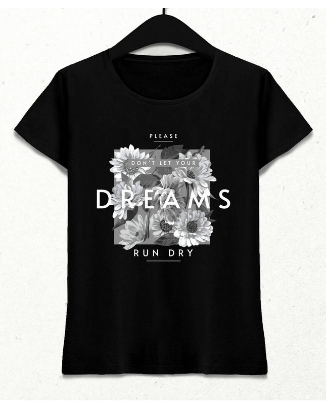 Don't Let Your Dreams Kadın Streetwear Tasarım