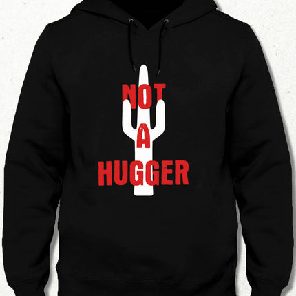 Do Not Hugger Hooded Sweatshirt