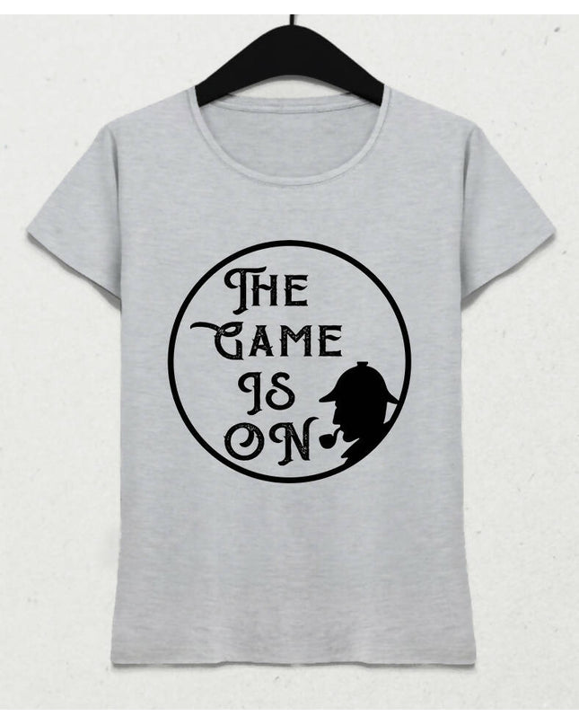 The Game Is On Kadın tişört