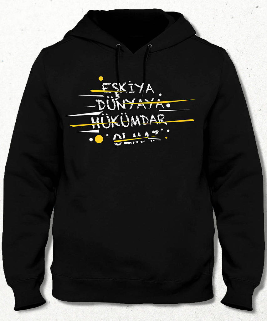 Eşkiya Dünyaya Hükümdar Olmaz Kapüşonlu Sweatshirt