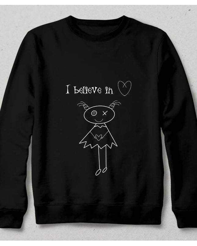 I believe in love Sweatshirt