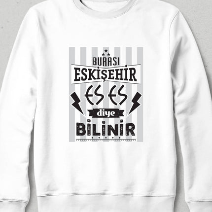Kapüşonsuz Sweatshirt - Burası Eskişehir - 6 - basmatik.com
