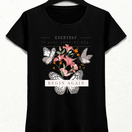 Everyday is Your Special Day Kadın Streetwear Tasarım T-shirt