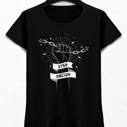 Stop Racism Siyah Kadın Tişört - basmatik.com