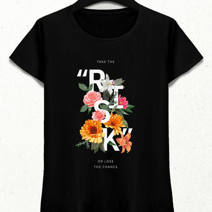 Take the Risk Kadın Streetwear Tasarım T-shirt