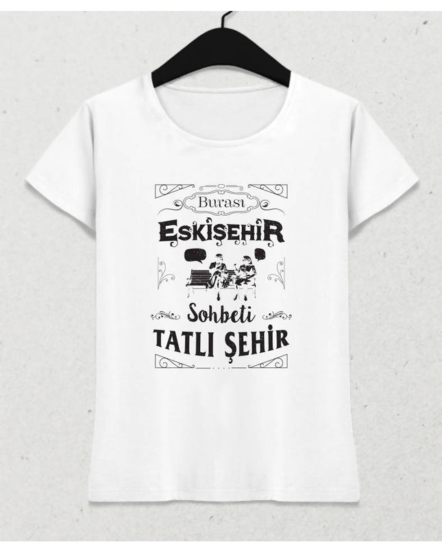 Burası Eskişehir - 3 / Kadın Tshirt - basmatik.com