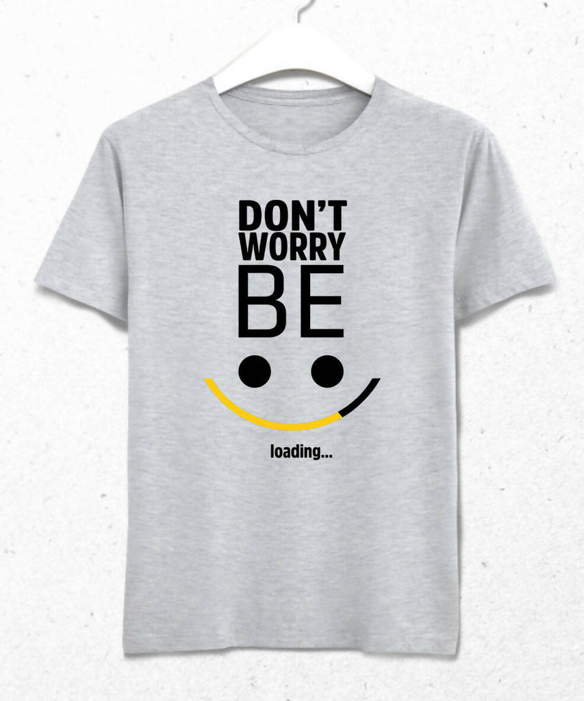 Be Happy Loading Erkek Tişört