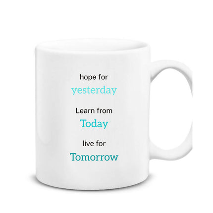 Tomorrow Mug