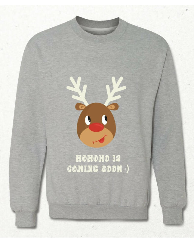 Ho ho ho is coming soon yılbaşı geyikli sweatshirt