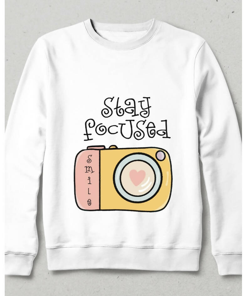 Stay Focused Photophile Sweatshirt