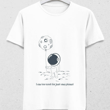 Too Cool For Just One Planet Erkek Tişört