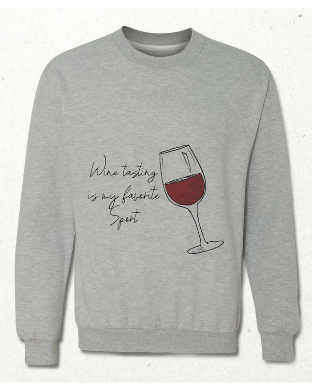 Wine Tasting Sweatshirt