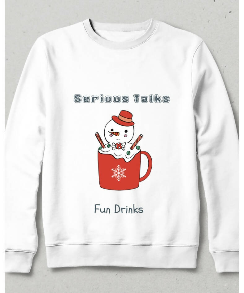 Serious Talks Fun Drinks Beyaz Sweatshirt