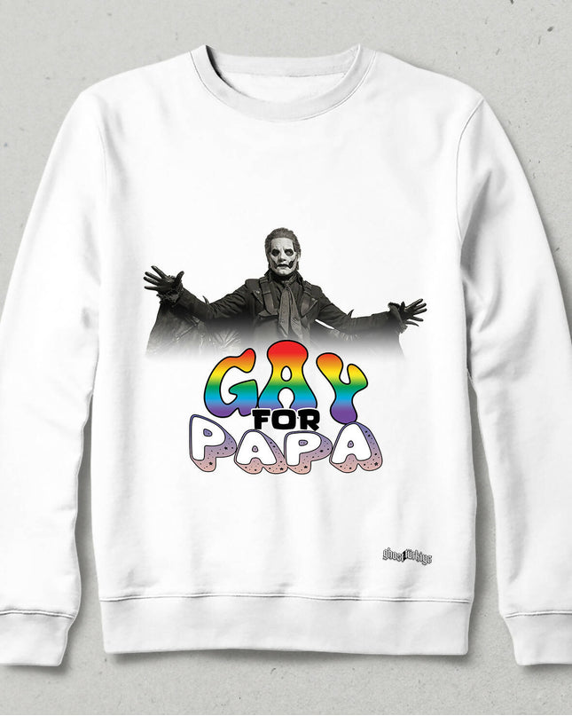 Gay for Papa Emeritus IV Sweatshirt