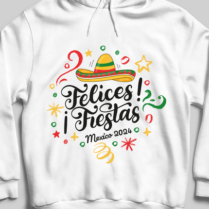 Felices Fiestas Mexico White Sweatshirt